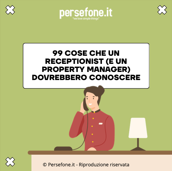 Ebook – 99 cose che un receptionist e un property manager dovrebbero conoscere
